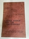 A Biographical Sketch of Right Reverend Francisco García Diego y Morena O.F.M, First Bishop of the Californias, 1785-1846