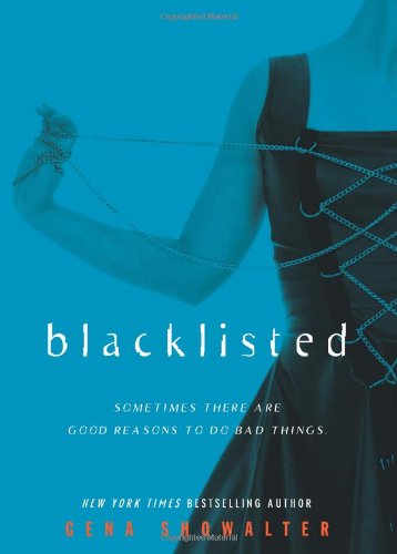 Blacklisted (Teen Alien Huntress, Book 2) by Gena Showalter