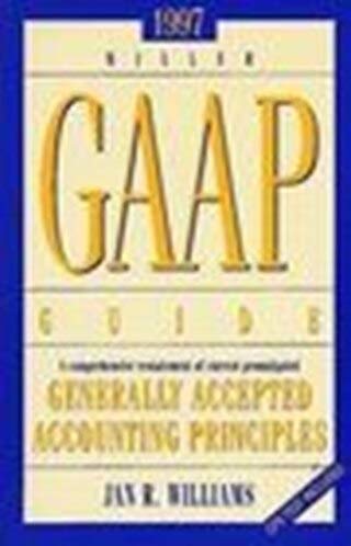 Miller Gaap Guide 1996: A Comprehensive Restatement of Current Promulgated by Jan R. Williams