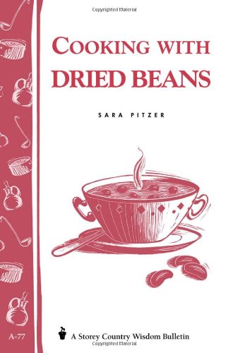 a.77 Cooking with Dried Beans by Sara Pitzer