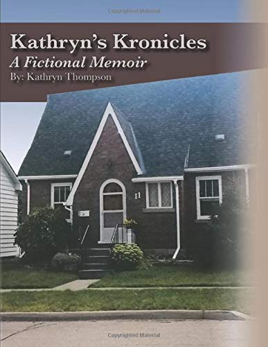 Kathryn's Kronicles by Kathryn Thompson