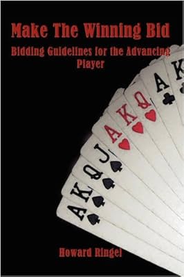 Make the Winning Bid: Bidding Guidelines for the Advancing Player