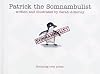 Patrick the Somnambulist by Sarah Ackerly (2008-04-22)