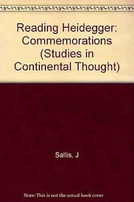 Reading Heidegger: Commemorations (Studies in Continental Thought)