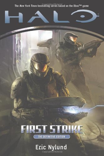 Halo: First Strike (Halo (Tor Paperback)) by Eric Nylund
