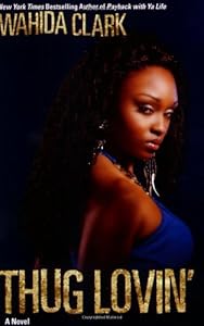 Thug Lovin'