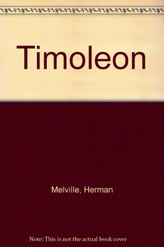 Timoleon by Herman Melville