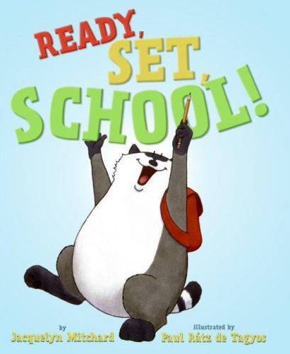 Ready, Set, School! by Jacquelyn Mitchard