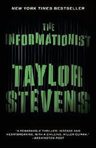 The Informationist: A Vanessa Michael Munroe Novel