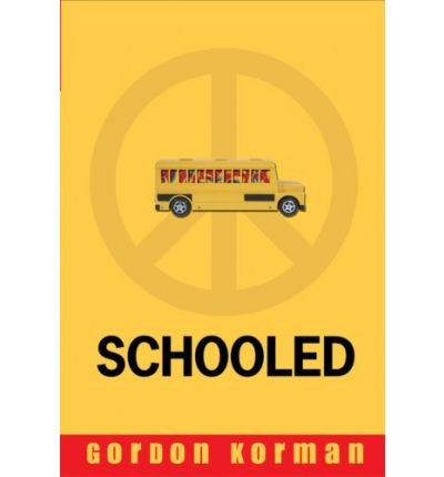 Schooled by Gordon Korman