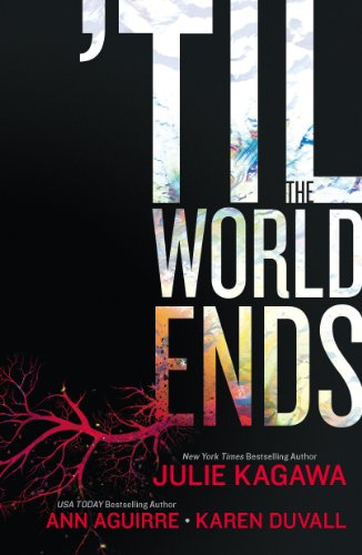'Til The World Ends: Dawn of Eden\Thistle & Thorne\Sun Storm by Julie Kagawa