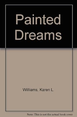 Painted Dreams