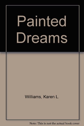 Painted Dreams by Catherine Stock