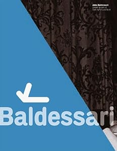 John Baldessari: Life's Balance 1984-2004 (English and German Edition) by John Baldessari