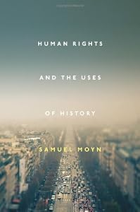 Human Rights and the Uses of History