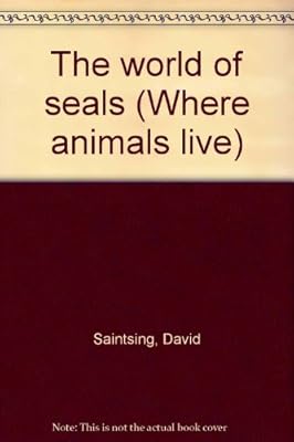The world of seals