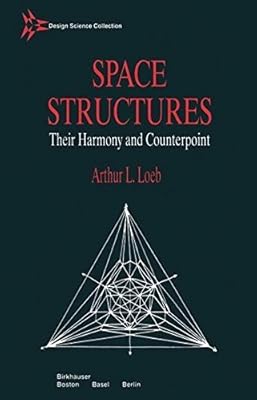 Space Structures (Design Science Collection)