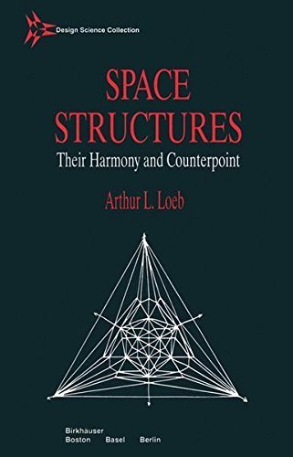 Space Structures (Design Science Collection) by A. Loeb