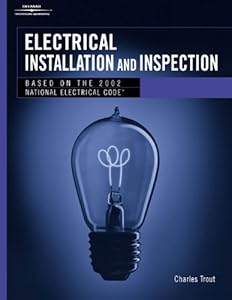 Electrical Installation and Inspection by Charles Trout