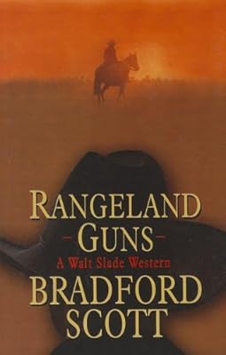Rangeland Guns (Walt Slade Western)