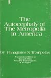 The autocephaly of the Metropolia in America