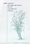 100 native forage grasses in 11 Southern States