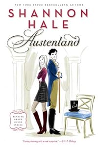 Austenland: A Novel