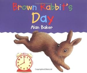 Brown Rabbit's Day (Little Rabbit Books)