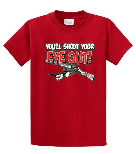 Funny T-Shirt You'll Shoot Your Eye Out
