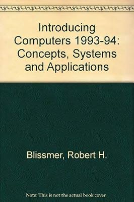 Introducing Computers: Concepts, Systems, and Applications, 1993-94