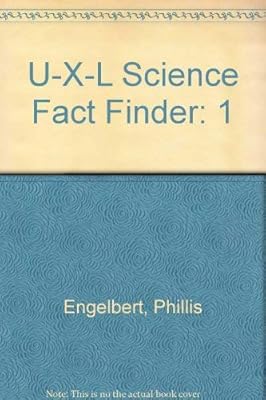 U-X-L Science Fact Finder: 1