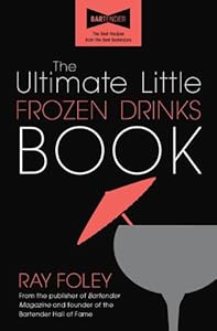 The Ultimate Little Frozen Drinks Book