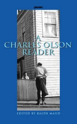 A Charles Olson Reader by Professor Charles Olson