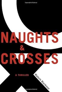 Naughts &amp; Crosses