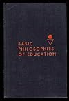 Basic philosophies of education