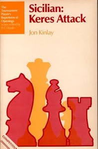 Sicilian: Keres Attack by Jonathan Kinley