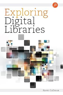 Exploring Digital Libraries