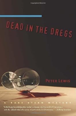 Dead in the Dregs: A Babe Stern Mystery (Babe Stern Mysteries)