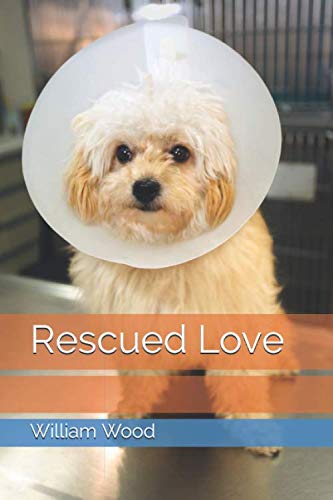 Rescued Love by William Wood