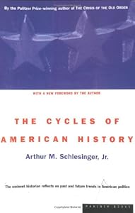 The Cycles of American History