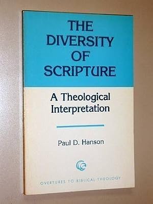 The diversity of Scripture: A theological interpretation (Overtures to Biblical theology)