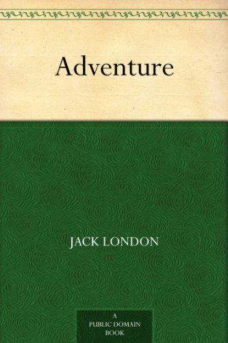 Adventure by Jack London