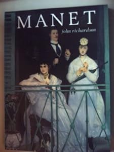 Manet (Colour Plate) by John Richardson