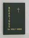 Readings for Holy Week (Passion Week Manual)