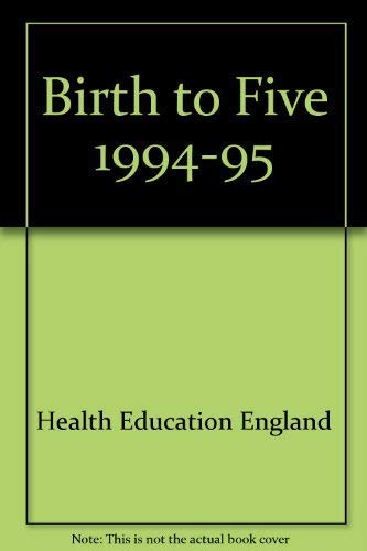 Birth to Five by Angela Philips