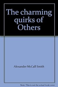 The charming quirks of Others