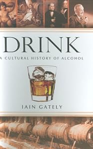 Drink: A Cultural History of Alcohol