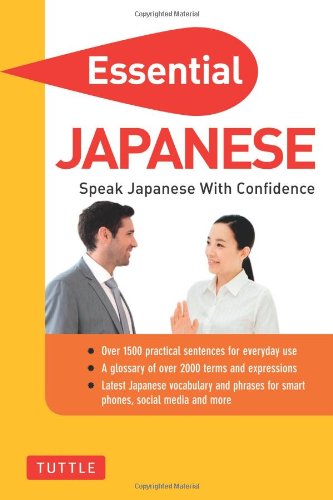 Essential Japanese: Speak Japanese with Confidence! by Periplus Editors