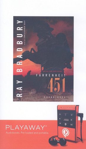 Fahrenheit 451 by Ray Bradbury
