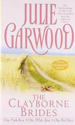 The Clayborne Brides: One Pink Rose / One White Rose / One Red Rose